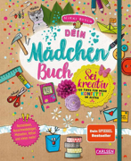 #buch4you: Dein Mädchenbuch: Sei kreativ von Busch, Nikki 