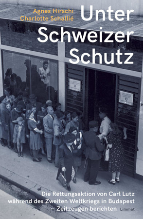 Bild zu Unter Schweizer Schutz von Hirschi, Agnes (Hrsg.) 