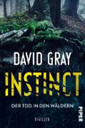 Bild zu Instinct - Der Tod in den Wäldern (eBook) von Gray, David