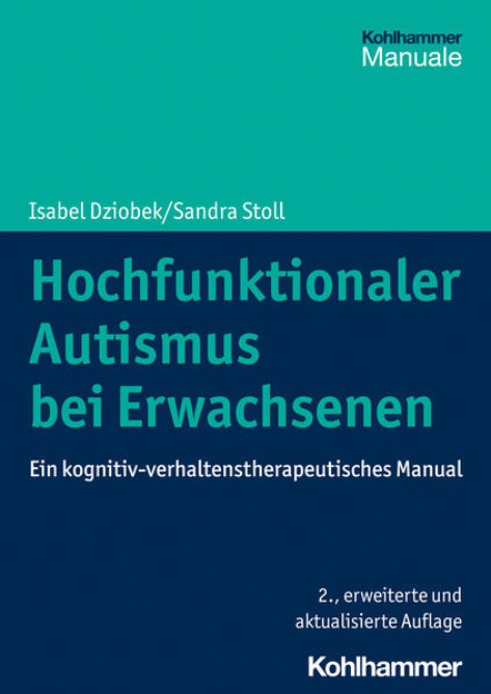 Bild zu Hochfunktionaler Autismus bei Erwachsenen von Dziobek, Isabel 