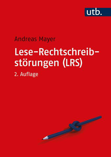 Bild zu Lese-Rechtschreibstörungen (LRS) von Mayer, Andreas