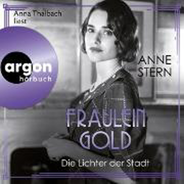 Bild zu Fräulein Gold: Die Lichter der Stadt (Audio Download) von Stern, Anne 