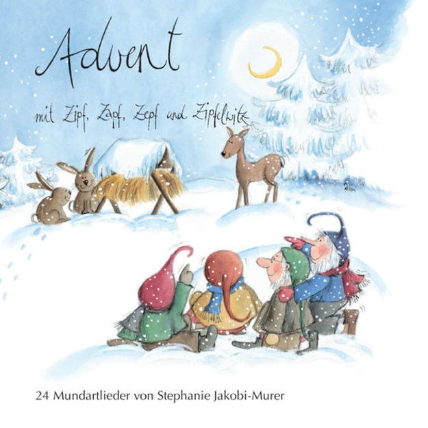 Bild zu Advent mit Zipf, Zapf, Zepf und Zipfelwitz / 24 Mundartlieder, Audio-CD von Jakobi-Murer, Stephanie (Komponist)