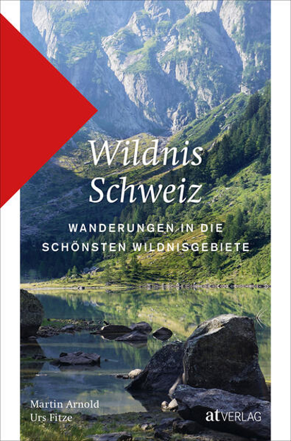 Bild zu Wildnis Schweiz von Arnold, Martin 