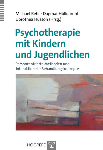 Bild zu Psychotherapie mit Kindern und Jugendlichen von Behr, Michael (Hrsg.) 