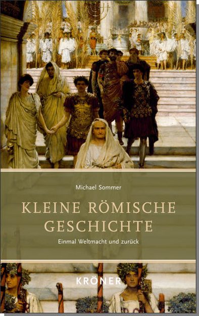 Bild zu Kleine Römische Geschichte von Sommer, Michael