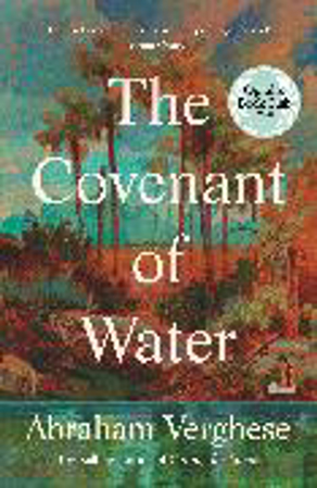 Bild zu The Covenant of Water von Verghese, Abraham