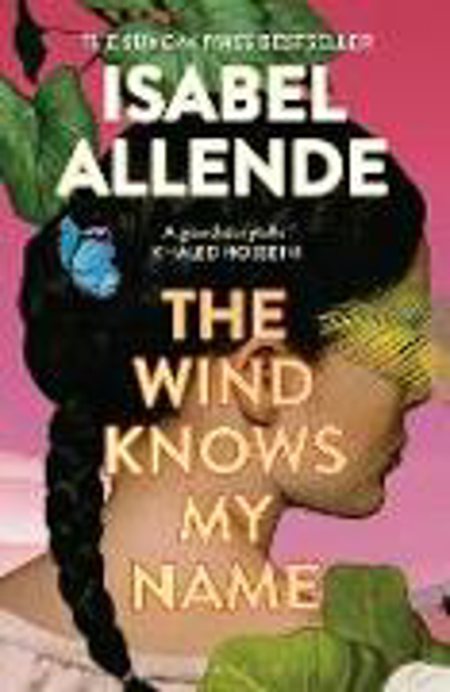 Bild zu The Wind Knows My Name von Allende, Isabel