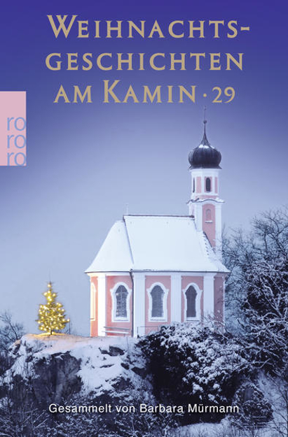 Bild zu Weihnachtsgeschichten am Kamin 29 von Mürmann, Barbara (Hrsg.) 