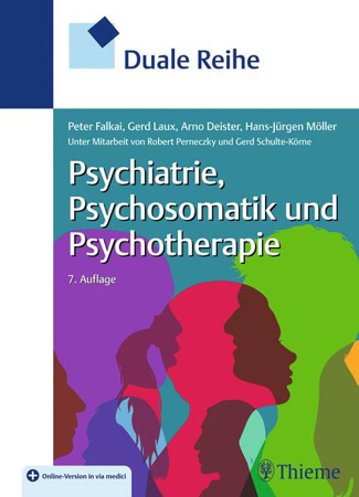 Bild zu Duale Reihe Psychiatrie, Psychosomatik und Psychotherapie von Falkai, Peter (Hrsg.) 