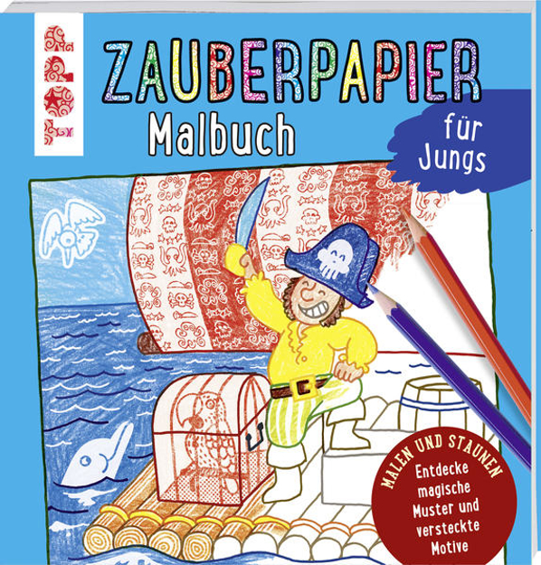 Bild zu Zauberpapier Malbuch für Jungs von Pautner, Norbert