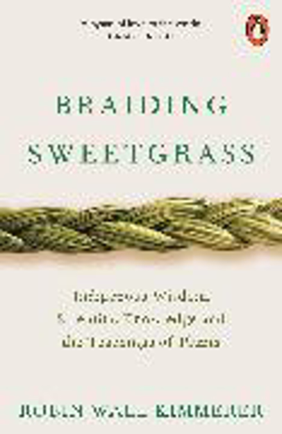 Bild zu Braiding Sweetgrass von Kimmerer, Robin Wall