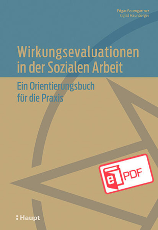 Bild zu Wirkungsevaluationen in der Sozialen Arbeit (eBook) von Haunberger, Sigrid 