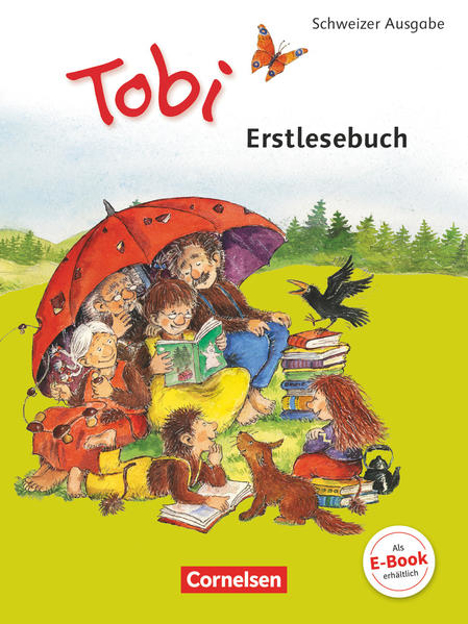Bild zu Tobi, Schweiz - Neubearbeitung 2015, 1. Schuljahr, Schulbuch von Metze, Wilfried