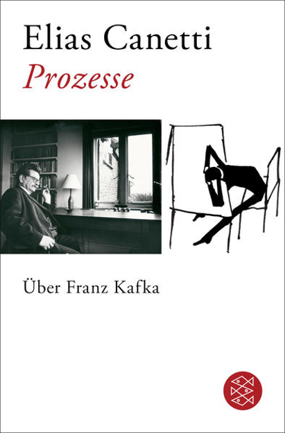 Bild zu Prozesse. Über Franz Kafka von Canetti, Elias 