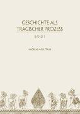 Bild zu Geschichte als tragischer Prozess (eBook) von Mehlstaub, Andreas