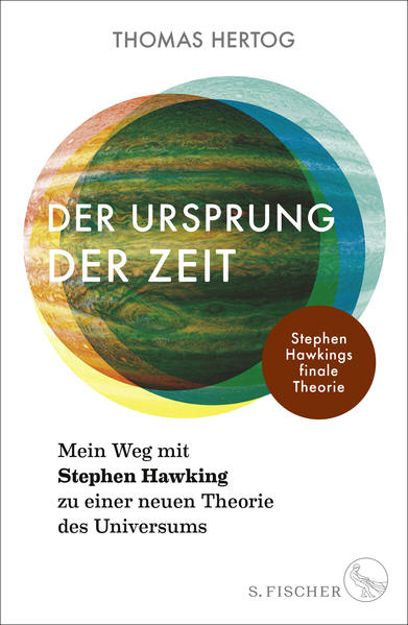 Bild zu Der Ursprung der Zeit - Mein Weg mit Stephen Hawking zu einer neuen Theorie des Universums von Hertog, Thomas 