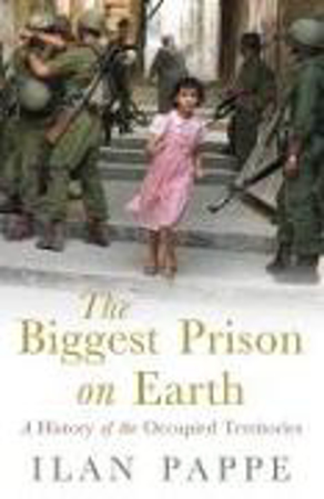 Bild zu The Biggest Prison on Earth von Pappe, Ilan