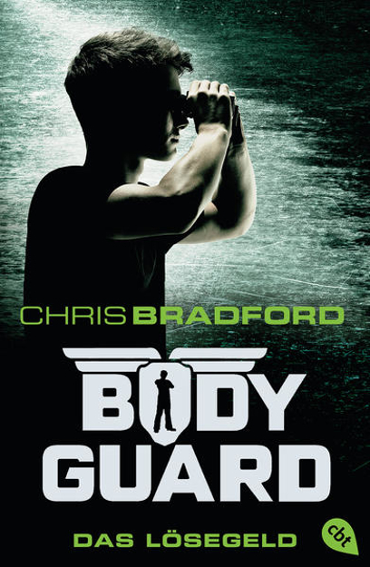 Bild zu Bodyguard - Das Lösegeld von Bradford, Chris 