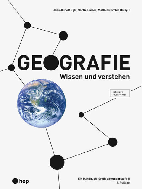 Bild zu Geografie (Print inkl. digitales Lehrmittel) von Egli, Hans-Rudolf 