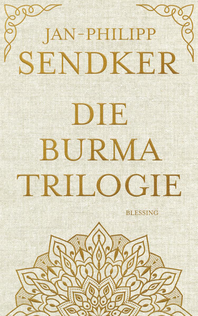 Bild zu Die Burma-Trilogie von Sendker, Jan-Philipp