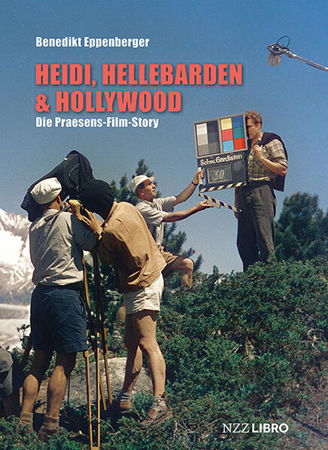 Bild zu Heidi, Hellebarden & Hollywood von Eppenberger, Benedikt