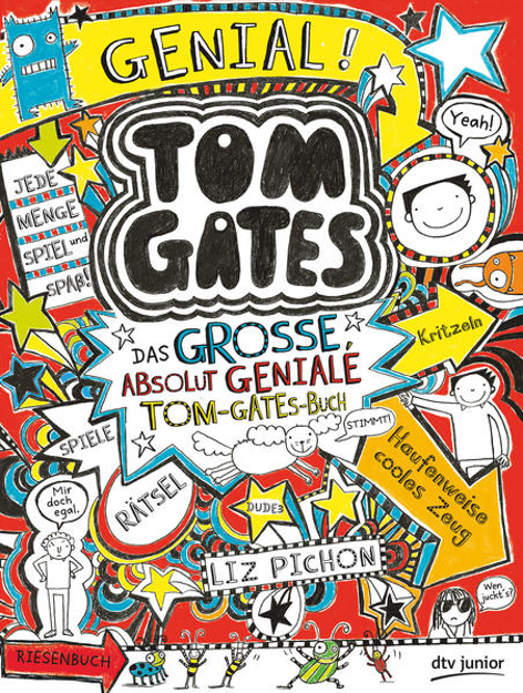 Bild zu Tom Gates - Das große, absolut geniale Tom-Gates-Buch von Pichon, Liz 