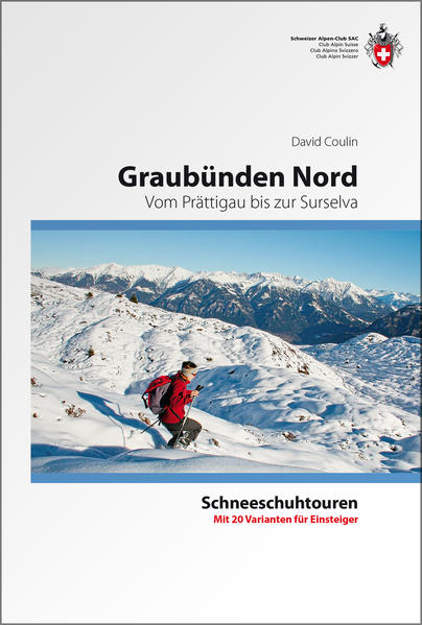 Bild zu Graubünden Nord von Coulin, David