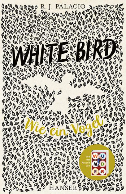Bild zu White Bird - Wie ein Vogel von Palacio, R.J. 