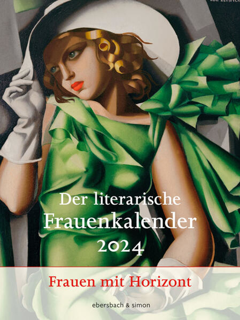 Bild zu Der literarische Frauenkalender 2024 von Hörner, Unda (Hrsg.)