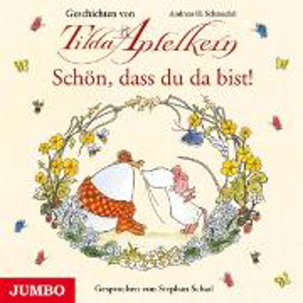 Bild zu Schön, dass du da bist! Geschichten von Tilda Apfelkern (Audio Download) von Schmachtl, Andreas H. 