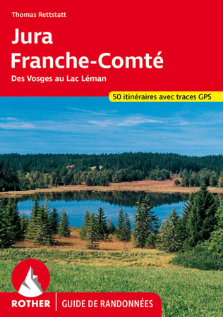 Bild zu Jura - Franche-Comté (Rother Guide de randonnées) von Rettstatt, Thomas (Hrsg.) 
