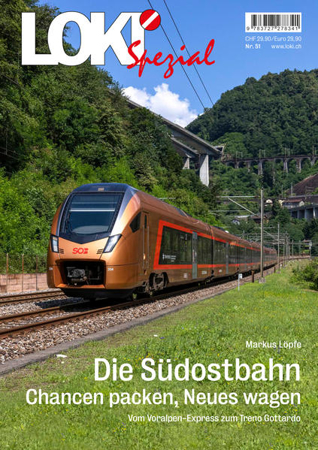 Bild zu LOKI Spezial Nr 51. Die Südostbahn - Chancen packen, Neues wagen von Löpfe, Markus