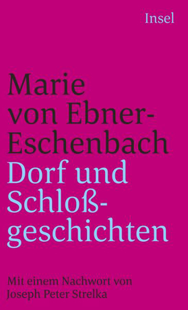 Bild zu Dorf- und Schloßgeschichten von Ebner-Eschenbach, Marie von 