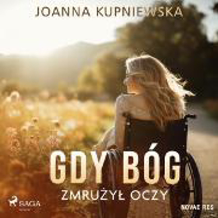 Bild zu Gdy Bóg zmruzyl oczy (Audio Download) von Kupniewska, Joanna 