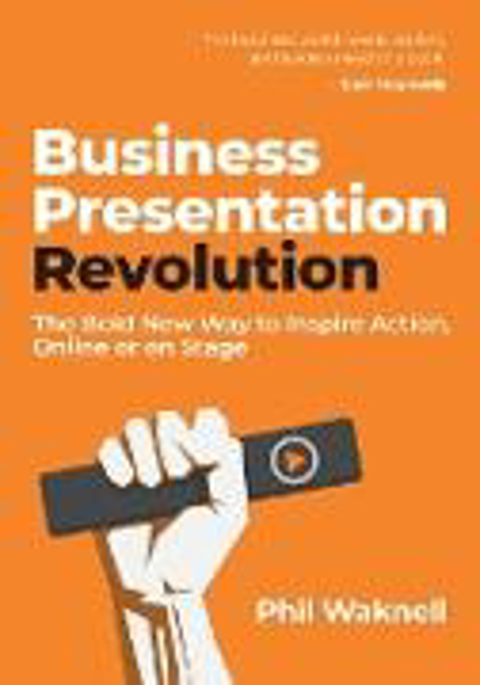 Bild zu Business Presentation Revolution von Waknell, Phil