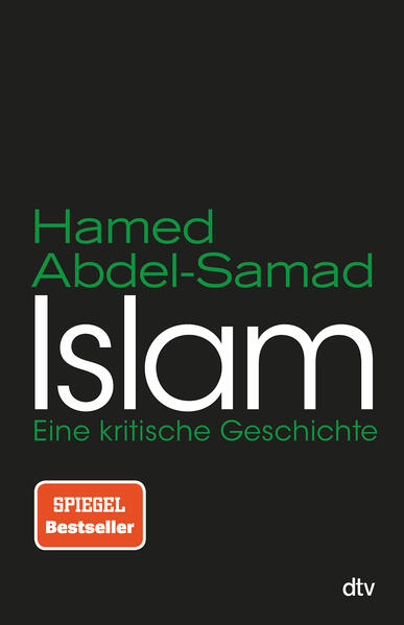 Bild zu Islam von Abdel-Samad, Hamed