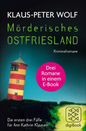 Bild zu Mörderisches Ostfriesland I. Ann Kathrin Klaasens erster bis dritter Fall in einem E-Book (eBook) von Wolf, Klaus-Peter