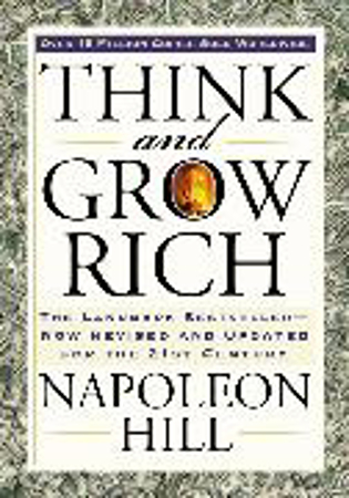 Bild zu Think and Grow Rich von Hill, Napoleon