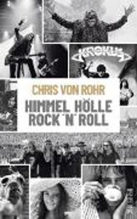 Bild zu Himmel, Hölle, Rock 'n' Roll (eBook) von Rohr, Chris von