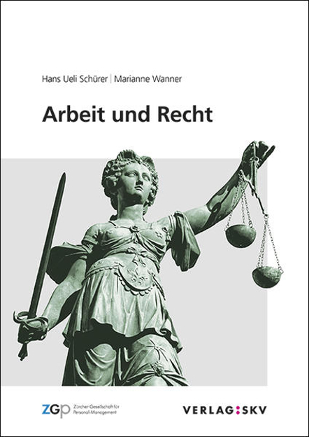 Bild zu Arbeit und Recht von Schürer, Hans Ueli 
