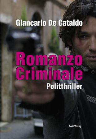 Bild zu Romanzo Criminale (eBook) von Cataldo, Giancarlo de