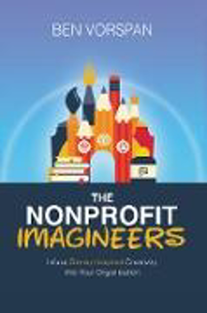 Bild von The Nonprofit Imagineers (eBook) von Vorspan, Ben