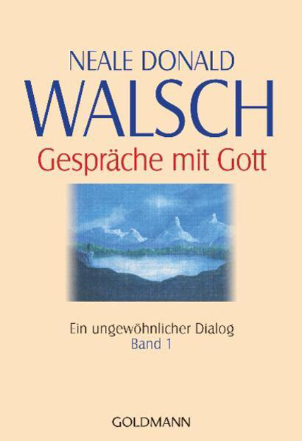 Bild zu Gespräche mit Gott - Band 1 von Walsch, Neale Donald 