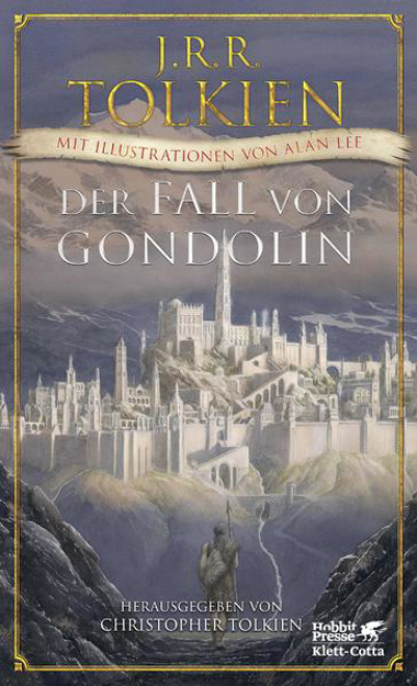Bild zu Der Fall von Gondolin von Tolkien, J.R.R. 