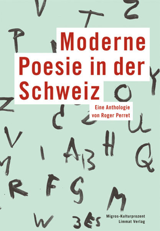 Bild zu Moderne Poesie in der Schweiz von Perret, Roger (Hrsg.)