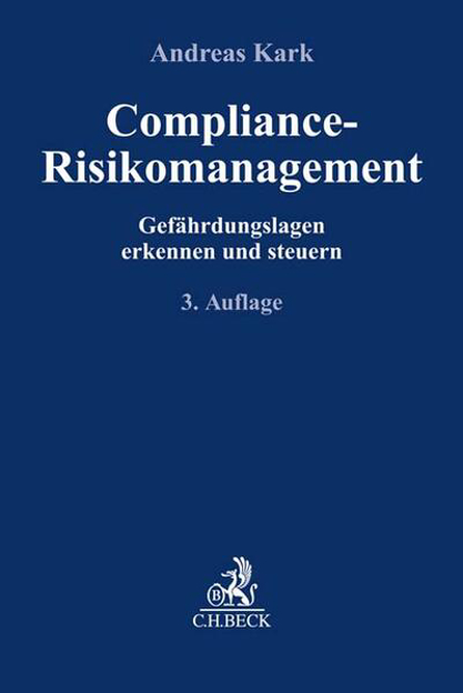 Bild zu Compliance-Risikomanagement von Kark, Andreas