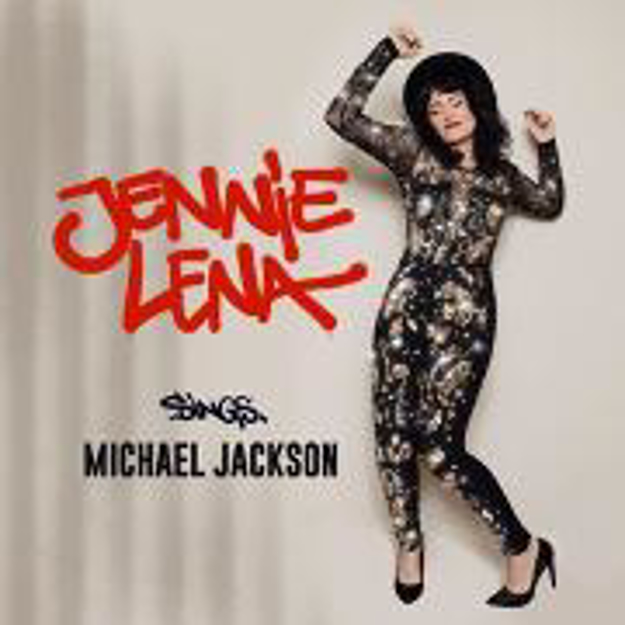 Bild zu Jennie Lena Sings Michael Jackson von LENA (Künstler) 