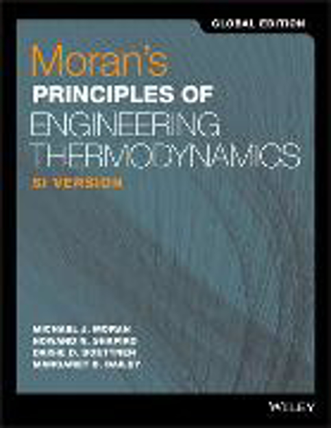 Bild zu Moran's Principles of Engineering Thermodynamics SI Global Edition 9e von Moran, Michael J. 