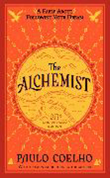 Bild zu The Alchemist 25th Anniversary von Coelho, Paulo